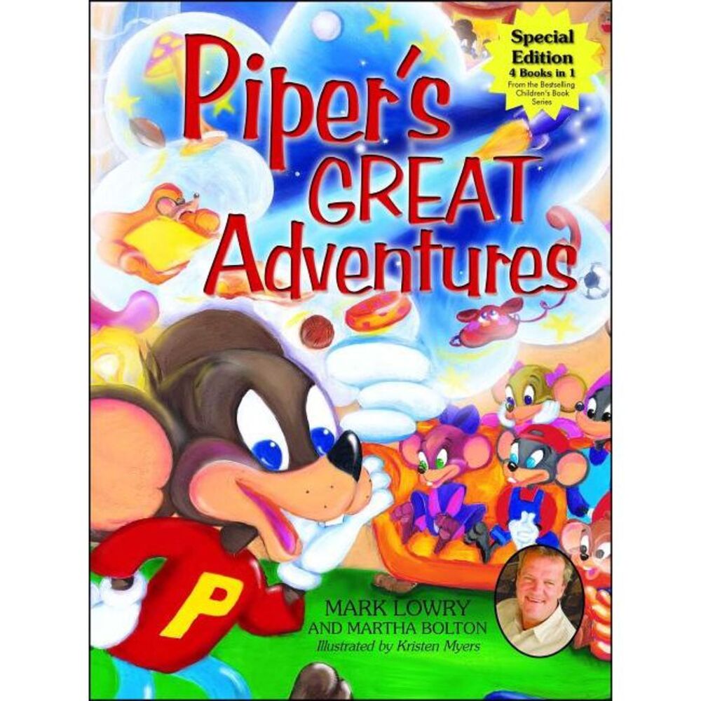 Piper's Great Adventures [With CD] -- Mark Lowry